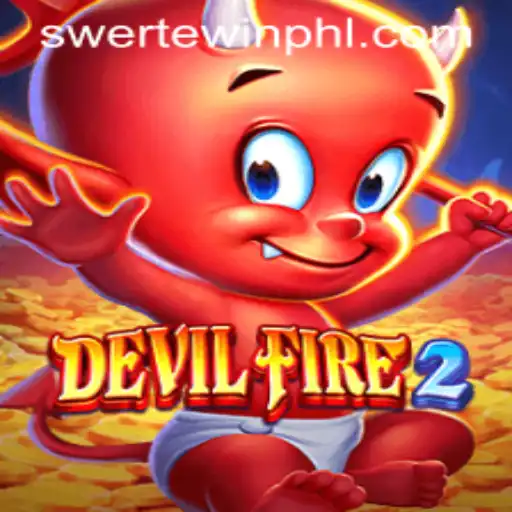 Exploring the Exciting World of DevilFire2 on SWERTE.WIN