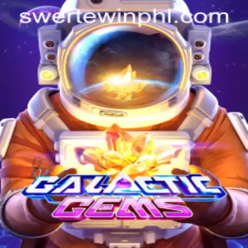 Exploring the Exciting Universe of GalacticGems and SWERTE.WIN