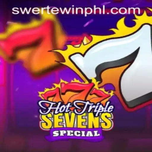 HotTripleSevensSpecial: An Exciting Slot Adventure with SWERTE.WIN
