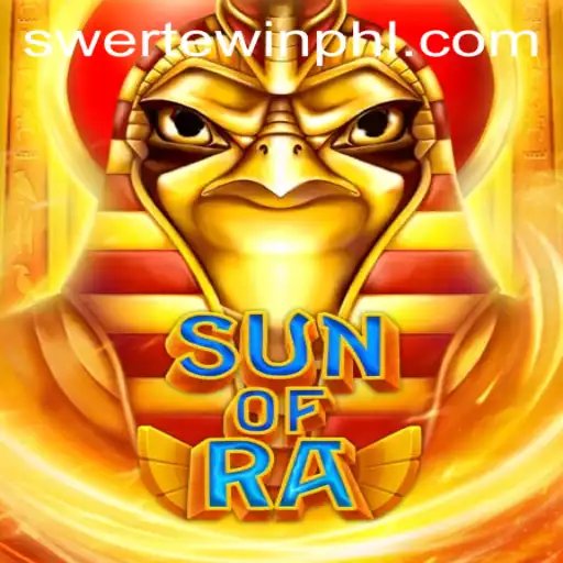 The World of SunofRa and the Rise of SWERTE.WIN